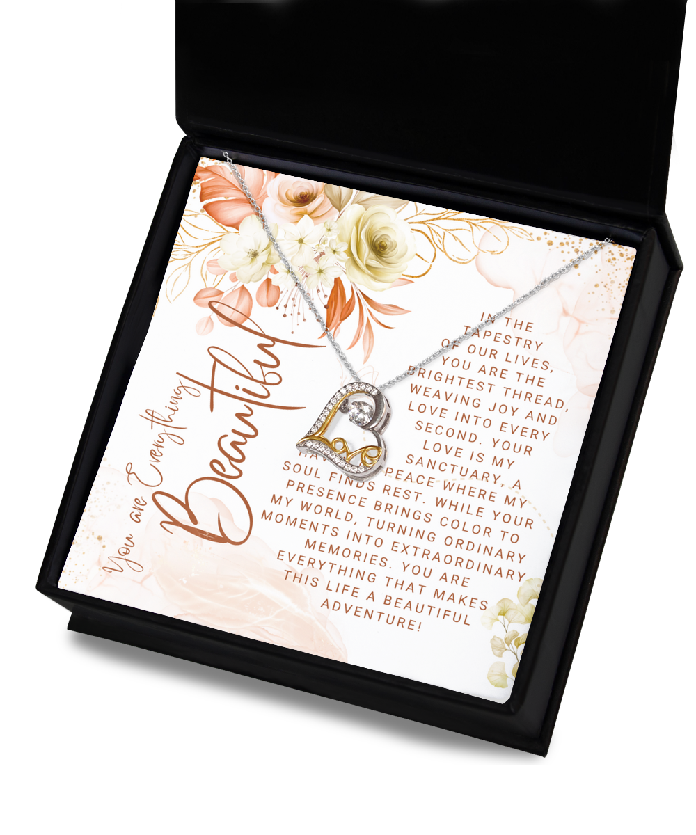 You Are Everything Beautiful Dancing Heart Necklace